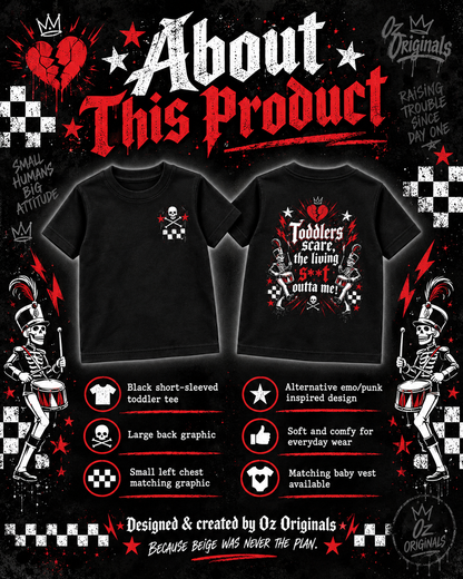 Toddlers Scare The Living St Outta Me Toddler Tee | Alternative Emo Baby, Toddlers and Kids Tee