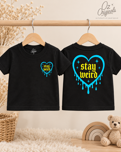 Stay Weird Toddler Tee | Alternative Kids T-Shirt | 2 Colour Options 🩵🩷💛💚