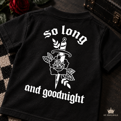 So Long & Goodnight Toddler Tee | Dagger & Rose Alternative Kids T-Shirt | Baby Bands Collection 🎶