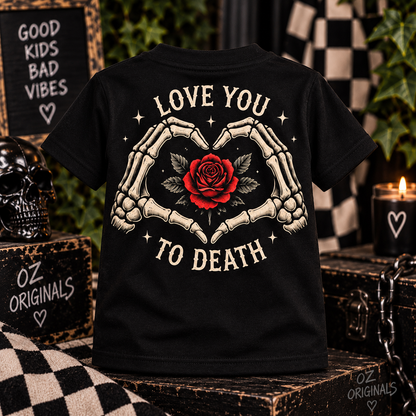 Love You to Death Toddler Tee | Gothic Skeleton Heart & Rose Alternative Kids T-Shirt