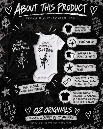 Future Member of the Black Parade Baby Vest | Black or White | Alternative Baby Clothes UK.