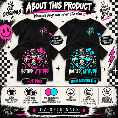 Bottled Attitude Toddler Tee | Hot Pink or Turquoise Blue | Ozzy Flash 🩷🩵