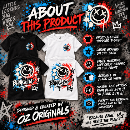 Blink & I’m 2! Toddler T-Shirt – Black or White | Alternative Birthday Tee
