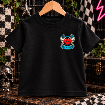 Small But Mighty Toddler Tee | Alternative Kids T-Shirt | Ozzy Flash Collection ❤️🏋️