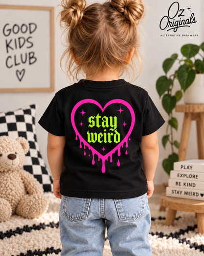 Stay Weird Toddler Tee | Alternative Kids T-Shirt | 2 Colour Options 🩵🩷💛💚
